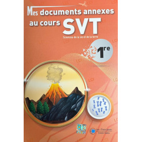Mes documents annexes au cours SVT 1èreD