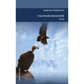 Vautours Enchantés - Poche