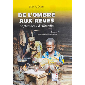 De l'ombre aux rêves