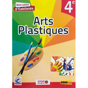 Mon cahier d'habilités arts plastiques 4ème - JD éditions
