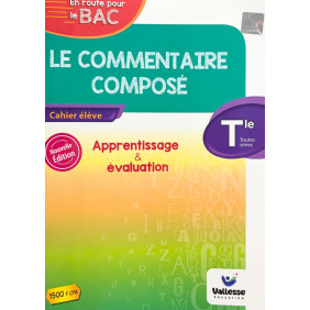 Commentaire composé Tle toutes séries - Vallesse