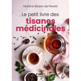 Le Petit livre des tisanes médicinales