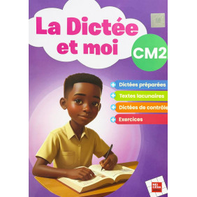 La dictée et moi CM2 - NeiCeda
