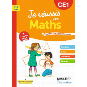 Je réussis en Maths CE1- 7 à 8 ans
