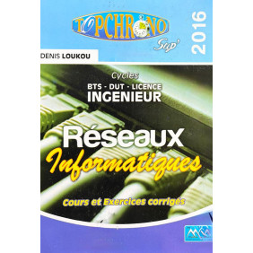 Top chrono réseaux informatiques - Cours+exos