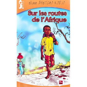 Sur les routes de l'Afrique