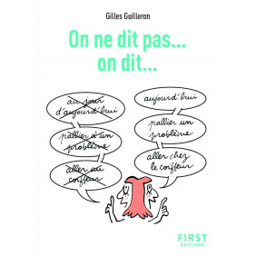 Le Petit livre de - On ne dit pas.. on dit..