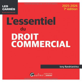 L'essentiel du droit commercial (2024-2025 )