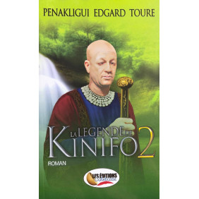 La légende de Kinifo 2