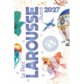 Petit Larousse illustré Edition 2027
