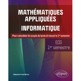 Mathématiques appliquées, informatique ECG - 1er semestre
