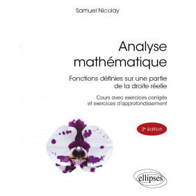 Analyse mathématique : Fonctions définies sur une partie de la droite réelle