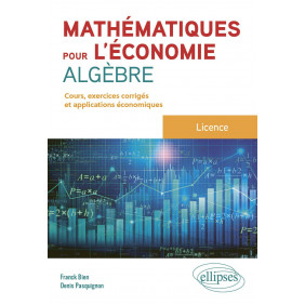 Mathématiques pour l'économie - Algèbre