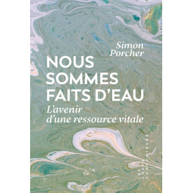Nous sommes faits d'eau