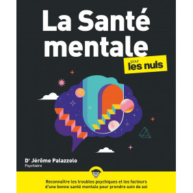 La santé mentale pour les nuls