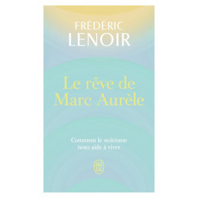 Le rêve de Marc Aurèle