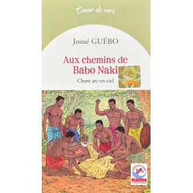 Aux chemins de Babo Naki