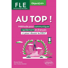 Au top ! FLE Objectif A1+