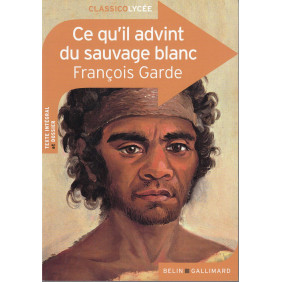 Ce qu'il advint du sauvage blanc