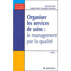 Organiser les services de soins
