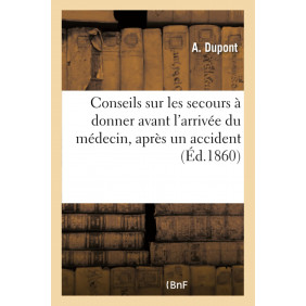Conseils sur les secours à donner