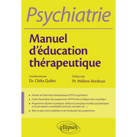 Psychiatrie. Manuel d'éducation thérapeutique
