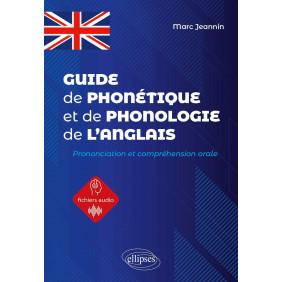 Guide de phonétique et de phonologie de l'anglais