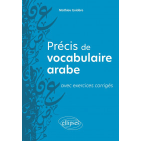 Précis de vocabulaire arabe