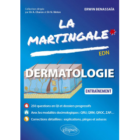 La martingale Dermatologie