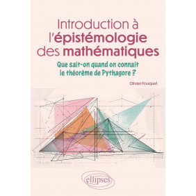 Introduction à l'épistémologie des maths