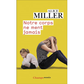 Notre corps ne ment jamais