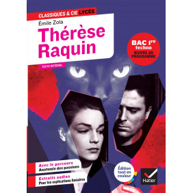Thérèse Raquin. Avec le parcours thématique