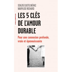 Les 5 clés de l'amour durable