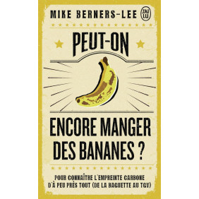 Peut-on encore manger des bananes ?