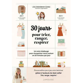 30 jours pour trier, ranger, respirer
