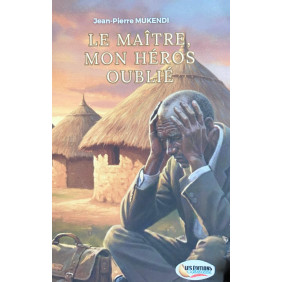 Le maître mon héros oublié