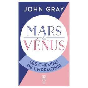 MARS ET VENUS LES CHEMINS DE L'HARMONIE