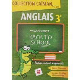 CAIMAN PLUS ANGLAIS 3EME ED 2015