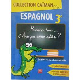 CAIMAN PLUS ESPAGNOL 3EME