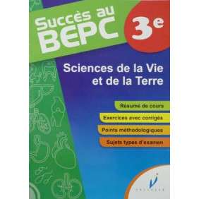 Succès au Bepc svt - sujets + corrigés