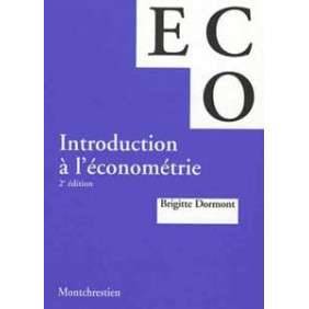 Introduction a l'econometrie : 2e edition