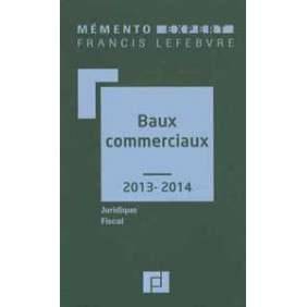 Baux commerciaux : edition 2013-2014