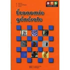 Economie generale  bts 1 - livre eleve - edition 2005