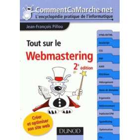 TOUT SUR LE WEBMASTERING 2EME ED