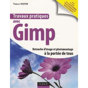 TRAVAUX PRATIQUES AVEC GIMP
