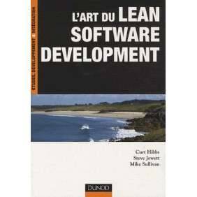 L'ART DU LEAN SOFTWARE DEVELOPMENT