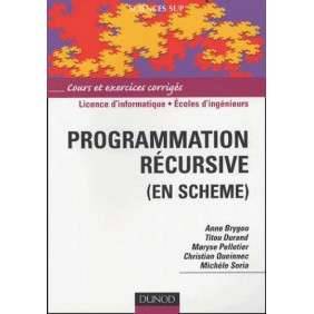 PROGRAMMATION RECURSIVE (EN SCHEME)