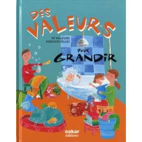 DES VALEURS POUR GRANDIR