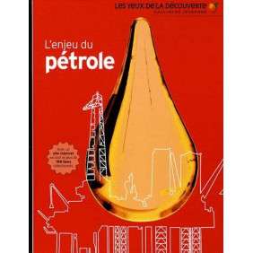 L'ENJEU DU PETROLE