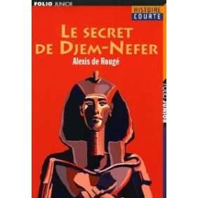 LE SECRET DE DJEM-NEFER